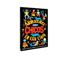 Guia de los adolescentes para chicos