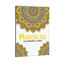 Mandalas Coloreando Flores