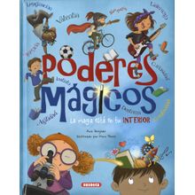 Poderes magicos  - la magia esta en tu interior